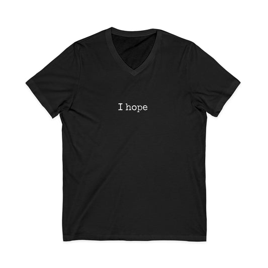 I Hope V Neck Tee
