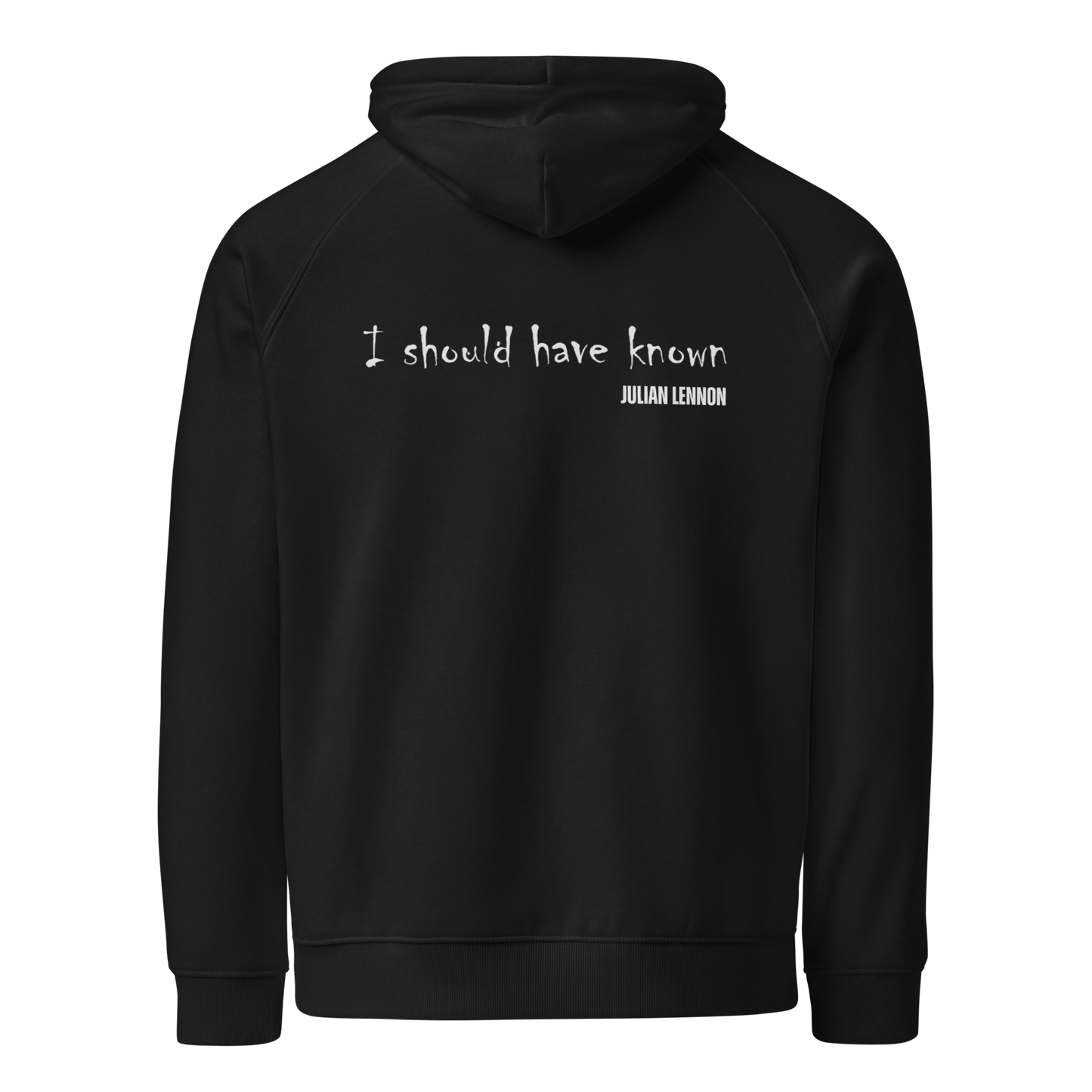 ‘I Should Have Known’ (Front Design) Hoodie